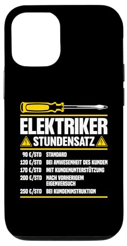Elektriker Stundensatz Hülle für iPhone 12/12 Pro Elektriker Stundensatz Hülle für iPhone 12/12 Pro von Elektroniker Stundensatz