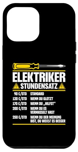 Elektriker Stundensatz Hülle für iPhone 12 Pro Max Elektriker Stundensatz Hülle für iPhone 12 Pro Max von Elektroniker Stundensatz