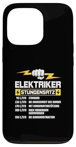 Elektriker Stundensatz Hülle für iPhone 13 Pro Elektriker Stundensatz Hülle für iPhone 13 Pro von Elektroniker Stundensatz