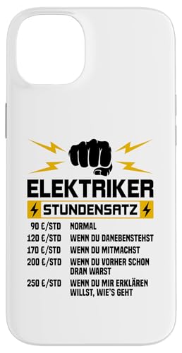 Elektriker Stundensatz Hülle für iPhone 14 Plus Elektriker Stundensatz Hülle für iPhone 14 Plus von Elektroniker Stundensatz
