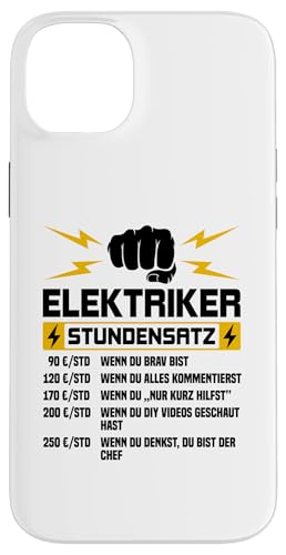 Elektriker Stundensatz Hülle für iPhone 14 Plus Elektriker Stundensatz Hülle für iPhone 14 Plus von Elektroniker Stundensatz