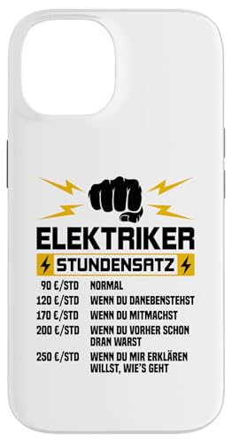 Elektriker Stundensatz Hülle für iPhone 14 Elektriker Stundensatz Hülle für iPhone 14 von Elektroniker Stundensatz