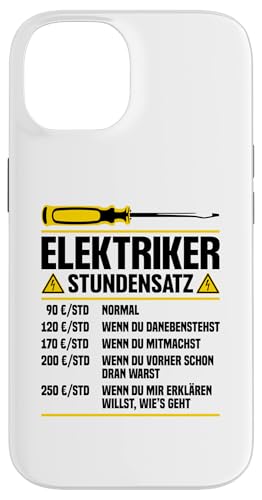 Elektriker Stundensatz Hülle für iPhone 14 Elektriker Stundensatz Hülle für iPhone 14 von Elektroniker Stundensatz