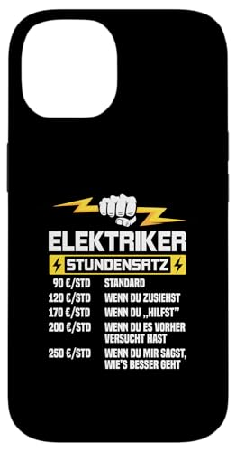 Elektriker Stundensatz Hülle für iPhone 14 Elektriker Stundensatz Hülle für iPhone 14 von Elektroniker Stundensatz