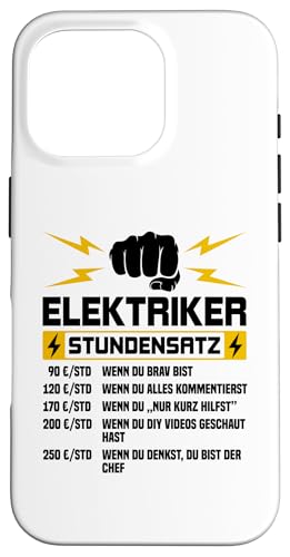 Elektriker Stundensatz Hülle für iPhone 16 Pro Elektriker Stundensatz Hülle für iPhone 16 Pro von Elektroniker Stundensatz