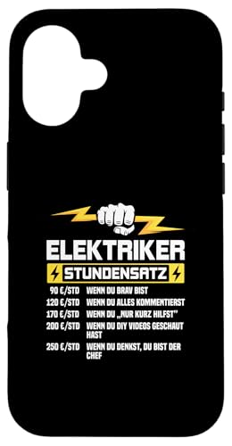 Elektriker Stundensatz Hülle für iPhone 16 Elektriker Stundensatz Hülle für iPhone 16 von Elektroniker Stundensatz