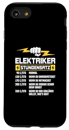 Elektriker Stundensatz Hülle für iPhone SE (2020) / 7 / 8 von Elektroniker Stundensatz