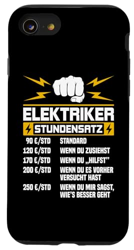 Elektriker Stundensatz Hülle für iPhone SE (2020) / 7 / 8 von Elektroniker Stundensatz