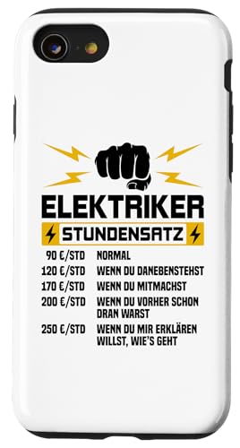 Elektriker Stundensatz Hülle für iPhone SE (2020) / 7 / 8 von Elektroniker Stundensatz