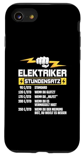 Elektriker Stundensatz Hülle für iPhone SE (2020) / 7 / 8 von Elektroniker Stundensatz