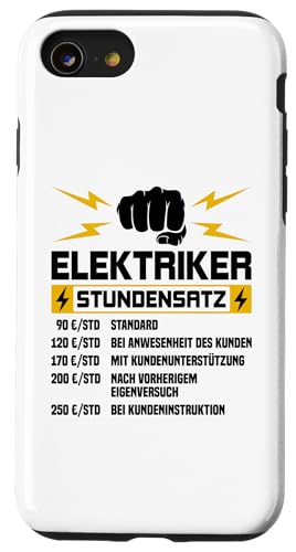 Elektriker Stundensatz Hülle für iPhone SE (2020) / 7 / 8 von Elektroniker Stundensatz