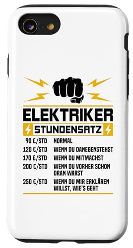 Elektriker Stundensatz Hülle für iPhone SE (2020) / 7 / 8 von Elektroniker Stundensatz