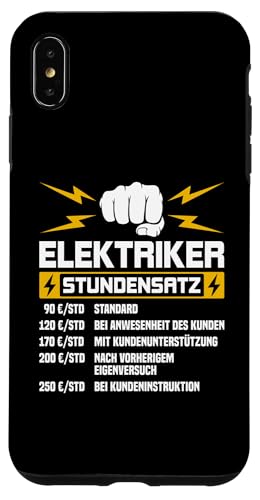 Elektriker Stundensatz Hülle für iPhone XS Max Elektriker Stundensatz Hülle für iPhone XS Max von Elektroniker Stundensatz