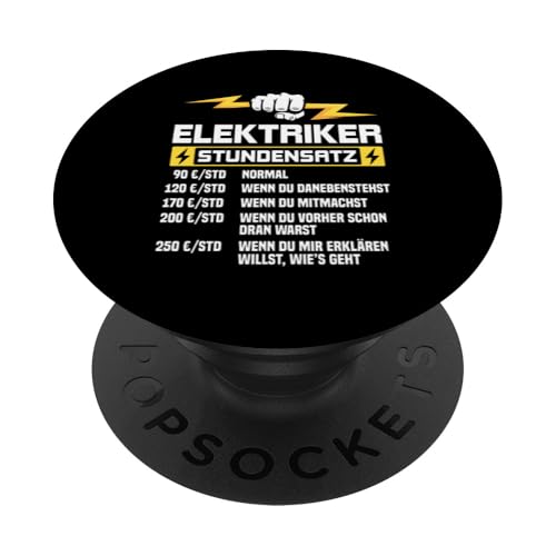 Elektriker Stundensatz PopSockets Klebender PopGrip Elektriker Stundensatz PopSockets Klebender PopGrip von Elektroniker Stundensatz