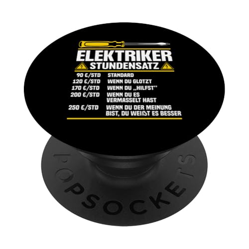 Elektriker Stundensatz PopSockets Klebender PopGrip Elektriker Stundensatz PopSockets Klebender PopGrip von Elektroniker Stundensatz