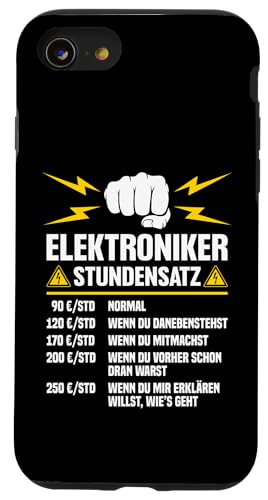 Elektroniker Stundensatz Hülle für iPhone SE (2020) / 7 / 8 von Elektroniker Stundensatz