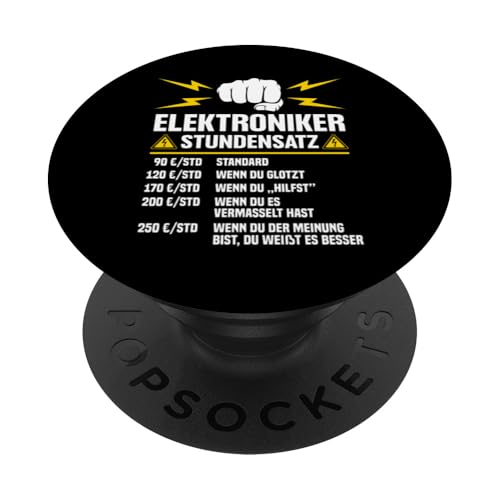 Elektroniker Stundensatz PopSockets Klebender PopGrip Elektroniker Stundensatz PopSockets Klebender PopGrip von Elektroniker Stundensatz