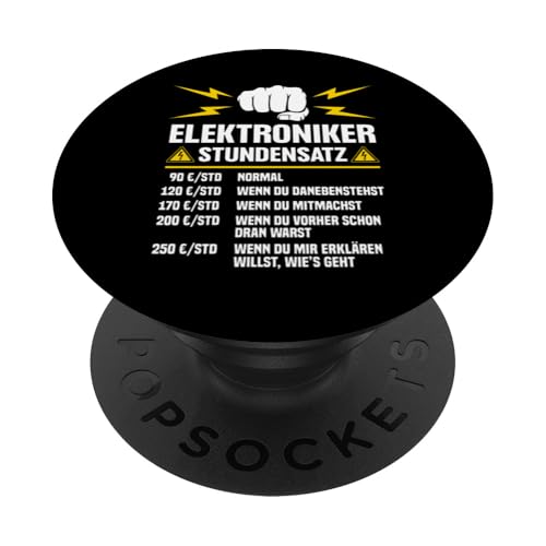 Elektroniker Stundensatz PopSockets Klebender PopGrip Elektroniker Stundensatz PopSockets Klebender PopGrip von Elektroniker Stundensatz