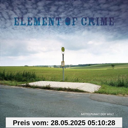 Mittelpunkt der Welt (Ltd. Pur Edition) von Element of Crime