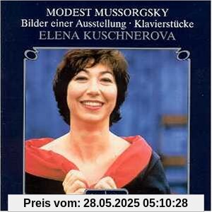 Bilder Einer Ausstellung - Klavierwerke von Elena Kuschnerova