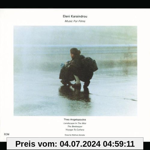 Music For Films By Theo Angelopoulos von Eleni Karaindrou