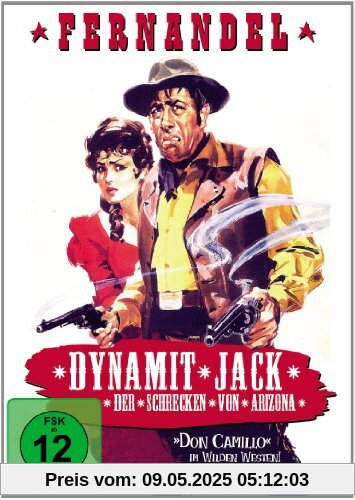 Dynamit Jack - Der Schrecken von Arizona Dynamit Jack - Der Schrecken von Arizona von Eleonora Vargas