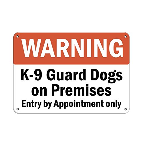 Warnschild Warnschild K-9 Guard Dogs On Premises Entry by Appointment Only Straßenschild Business-Schild 15,2 x 20,3 cm Aluminium Metall Blechschild Warnschild Warnschild K-9 Guard Dogs On Premises Entry by Appointment Only Straßenschild Business-Schild 15,2 x 20,3 cm Aluminium Metall Blechschild von Eletina