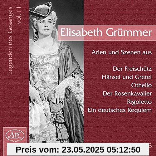 Legenden des Gesangs Vol.11: Elisabeth Grümmer von Elisabeth Grümmer