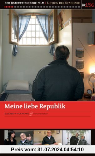 Meine liebe Republik von Elisabeth Scharang