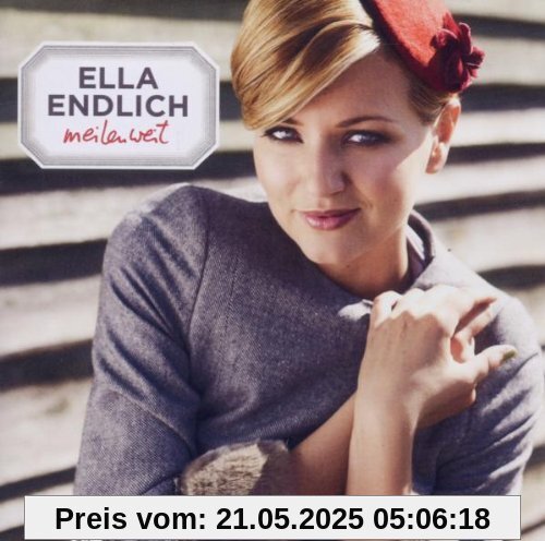 Meilenweit Meilenweit von Ella Endlich