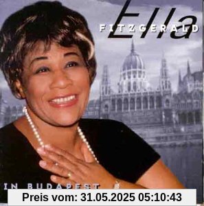 Ella in Budapest (May 1970) von Ella Fitzgerald