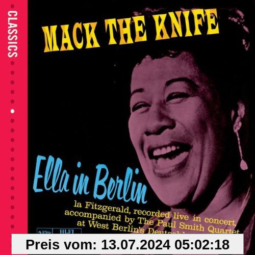 Mack The Knife - Ella In Berlin (Classics-Serie) von Ella Fitzgerald