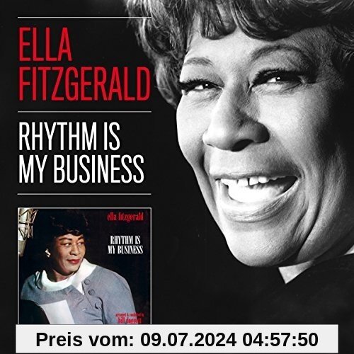 Rhythm Is My Business + 12 Bonus Tracks von Ella Fitzgerald