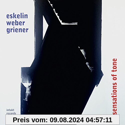 Sensations Of Tone von Ellery Eskelin