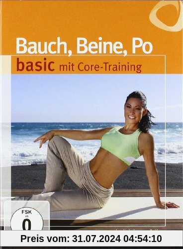 Bauch, Beine, Po - basic mit Core-Training von Elli Becker