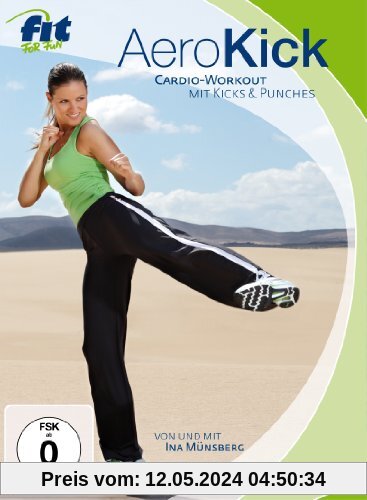 Fit for Fun - AeroKick Cardio-Workout mit Kicks & Punches von Elli Becker