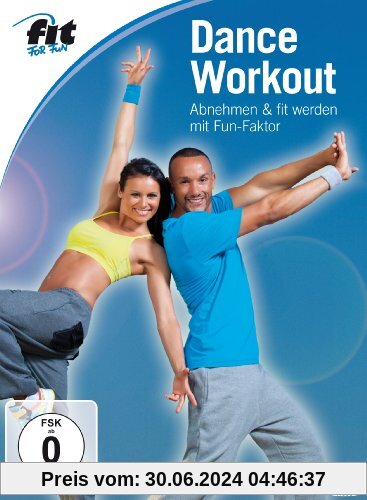 Fit for Fun - Dance-Workout: Abnehmen & fit werden mit Fun-Faktor von Elli Becker