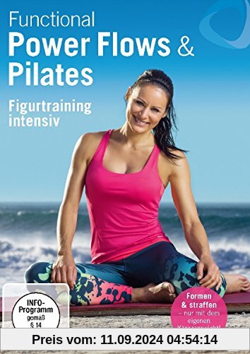 Functional Power Flows & Pilates - Figurtraining intensiv von Elli Becker