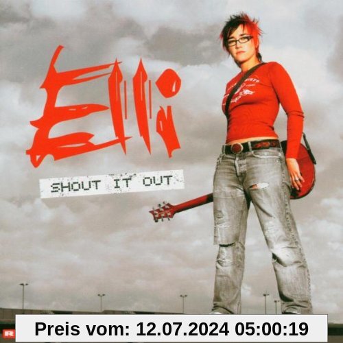 Shout It Out von Elli