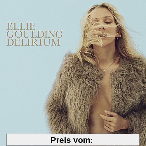 Delirium Deluxe Edition (Digipack + 6 Bonustracks) von Ellie Goulding