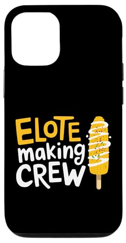 Das Team von Elote Making Hülle für iPhone 12/12 Pro Das Team von Elote Making Hülle für iPhone 12/12 Pro von Elote Mexican Corn