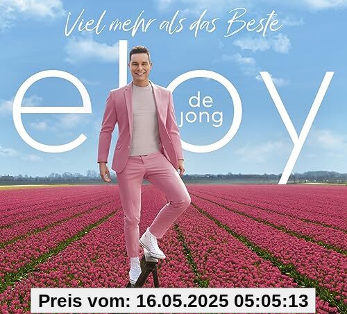 Viel Mehr Als das Beste von Eloy De Jong