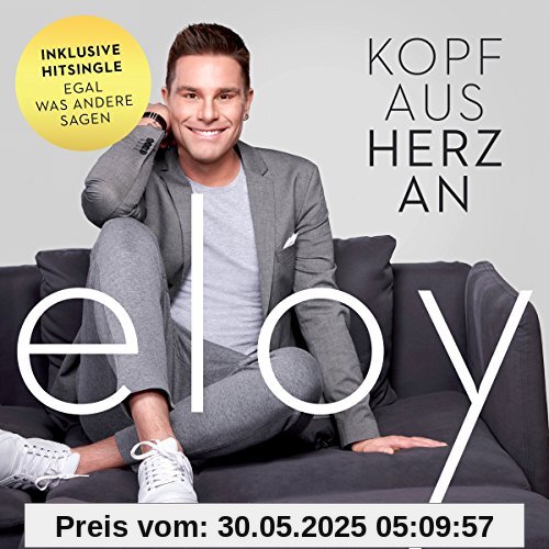 Kopf aus-Herz An von Eloy