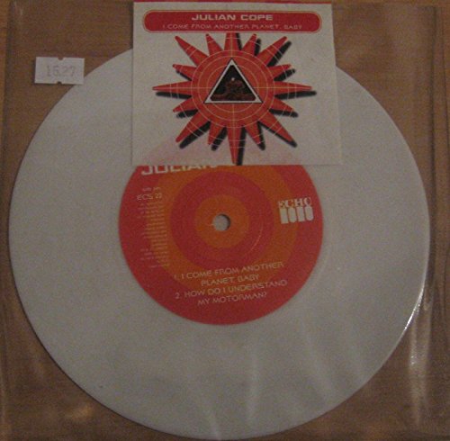 JULIAN COPE 7"Single -I Come From Another Planet,Baby.3 Track,White Vinyl,EX+ JULIAN COPE 7"Single -I Come From Another Planet,Baby.3 Track,White Vinyl,EX+ von Elpees Entertainments