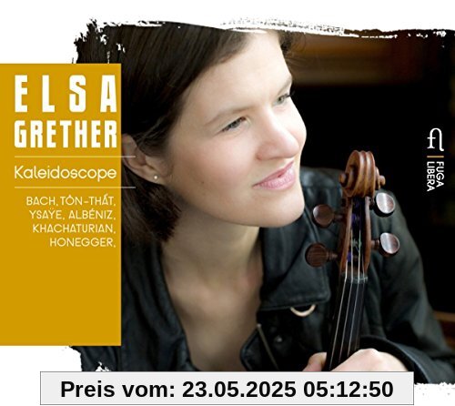 Kaleidoscope - Werke für Violine Solo Kaleidoscope - Werke für Violine Solo von Elsa Grether