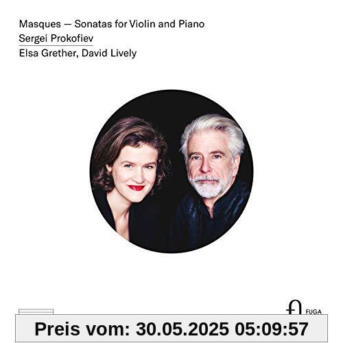 Prokofieff: Masques - Sonaten für Violine & Klavier von Elsa Grether