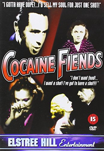 Cocaine Fiends Cocaine Fiends von Elstree Hill