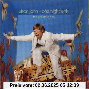 One Night Only - Greatest Hits Live von Elton John