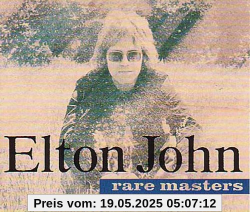 Rare Masters Rare Masters von Elton John