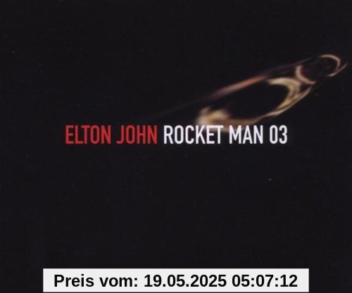 Rocket Man 03 Rocket Man 03 von Elton John